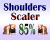 Shoulder Scaler 85%