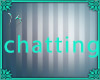 (IS) Chatting