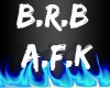 BRB/AFK sign