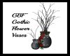 GBF~Gothic Flower Vases