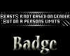 -X- Persons Limits Badge