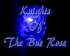 BlueRose Knights Thrones