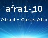 Afraid - Curtis Alto
