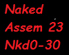 Naked assem. 23