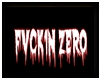 Fvck1n Zero T-shirt FAM