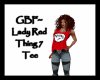 GBF~Lady Thing 7 Tee