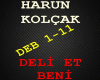 HARUN KOLÇAK