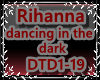 Rihanna dancinginthedark