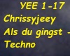 Chrissyjeey als du gings