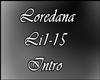 Loredana - Intro