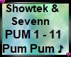 Showtek Pum (Pum1-11)