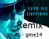 Give Me Everything (R3ha