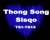 ThongSong-Sisqo