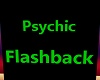 Psychic Flashback