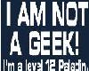 im not a geek...