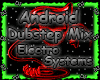 DJ_Android Dubstep Remix