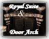 DMSRoyal Suite Door Arch