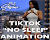 AS 'No Sleep' TikTok F
