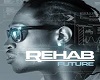 Future- Rehab Idle