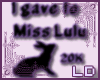 Tribute to Miss Lulu 20K