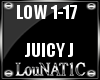 L| Juicy j - Low 
