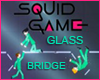SQUID GAME GLASS