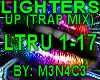 Lighters Up (trap mix)