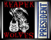 Reaper Wolves Pres