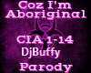 Coz I'm Aboriginal