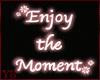 Neon-Enjoy the Moment