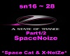 SpaceNoizePt1 (pt2)