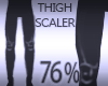 Thigh Scaler 76%