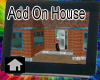 Add On House