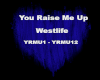 YouRaiseMeUp-WestLife