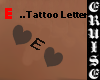 (CC) E..tattoo Letter