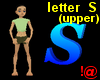 !@ Letter S (upper)