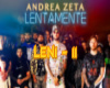 C- Lentamente