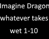 Imagine Dragons whatever