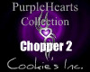 PurpleHearts Chopper 2