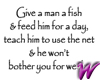 Give a man a fish -stkr