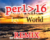 Perfect World - Remix