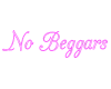 No Beggars Pink