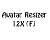 Avatar Resizer 12X (F)