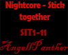 nc -Stick Together