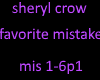 sheryl crow fav mistake1