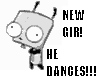Gir!! DANCING!!!