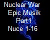 Nuclear War-Epik MusikP1