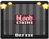 {D} Blood Stain