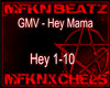 GMV - Hey Mama