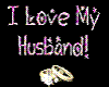 I Love My Husband ~rings